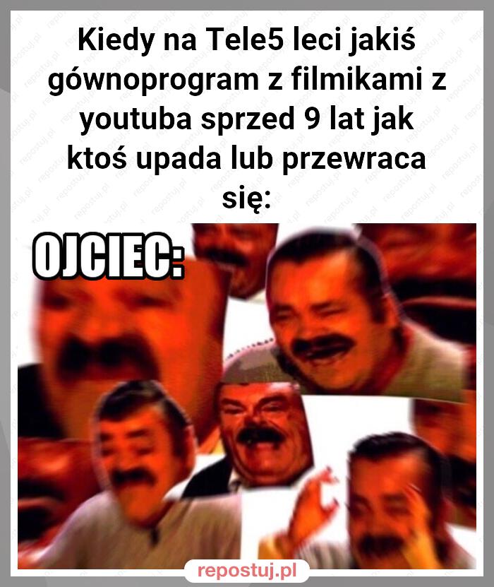 Kiedy na Tele5 leci jakiś gównoprogram z filmikami z youtuba sprzed 9 lat jak ktoś upada lub przewraca się: