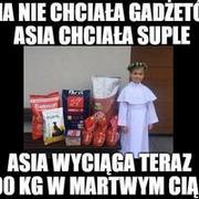 Asia, wie co zrobić z życiem, a ty?