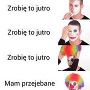 Zrobie to jutro