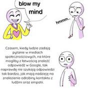 Blow my mind