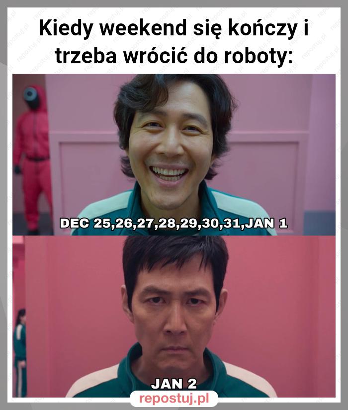 Kiedy weekend się kończy i trzeba wrócić do roboty: